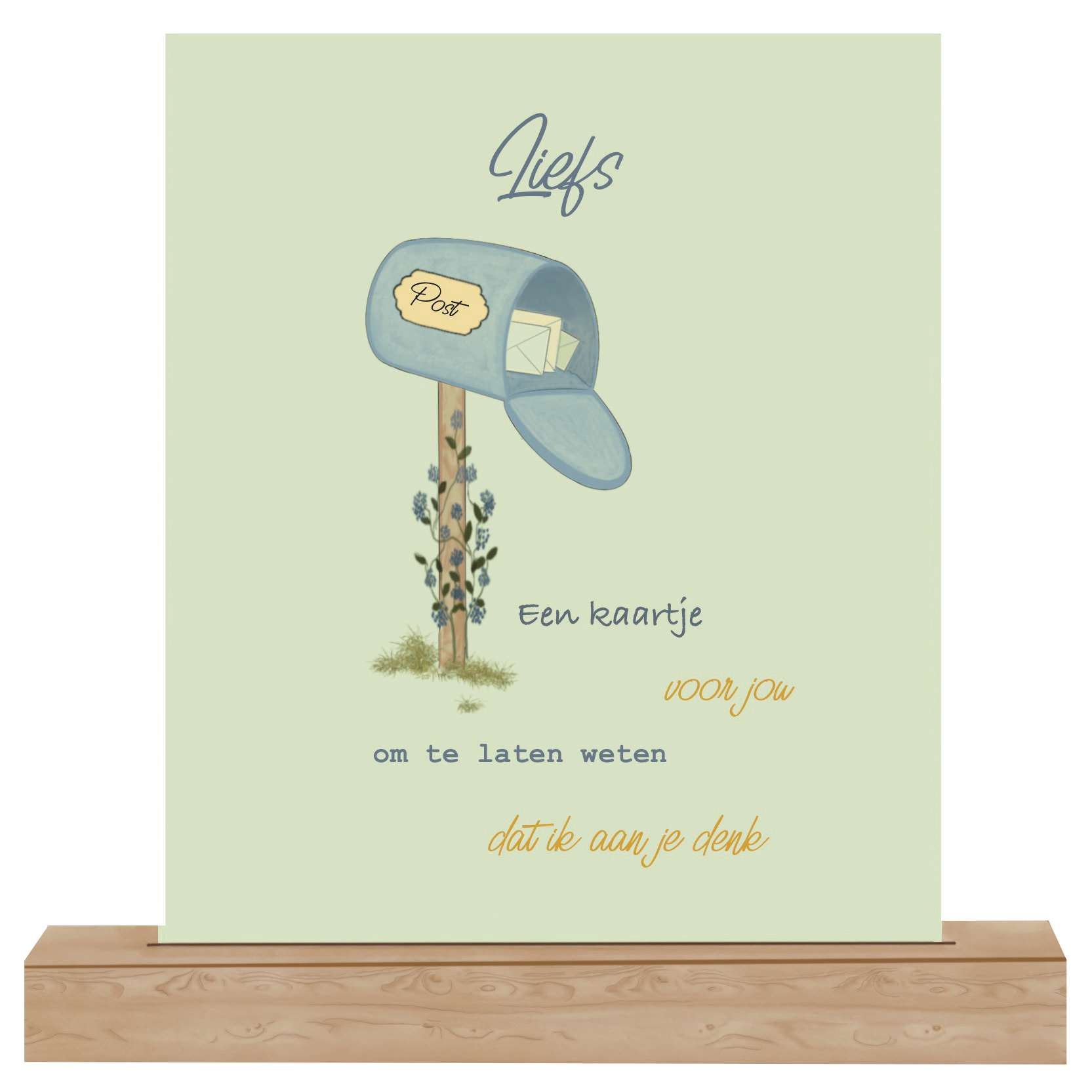 Liefs, ik denk aan je