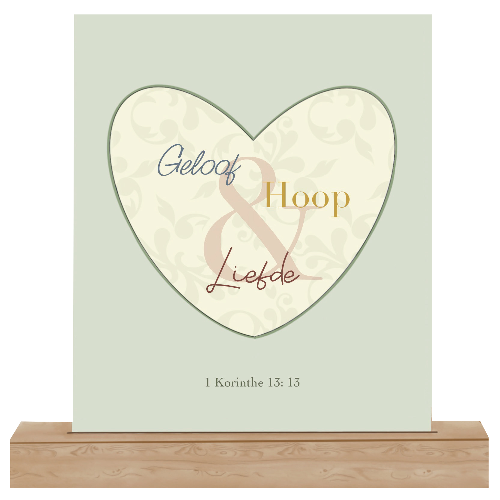 Geloof, Hoop en Liefde