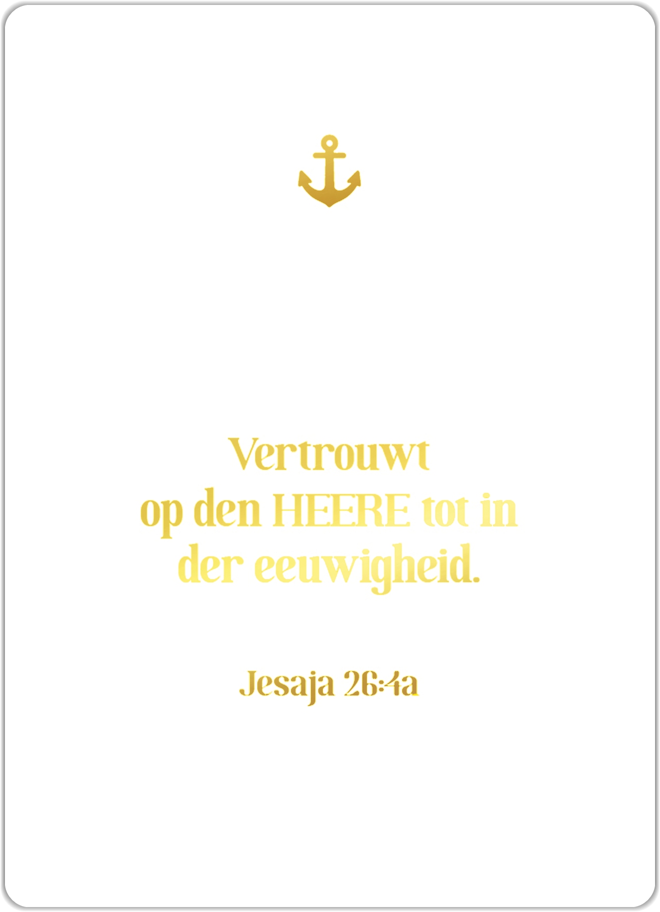 Vertrouwt op den HEERE