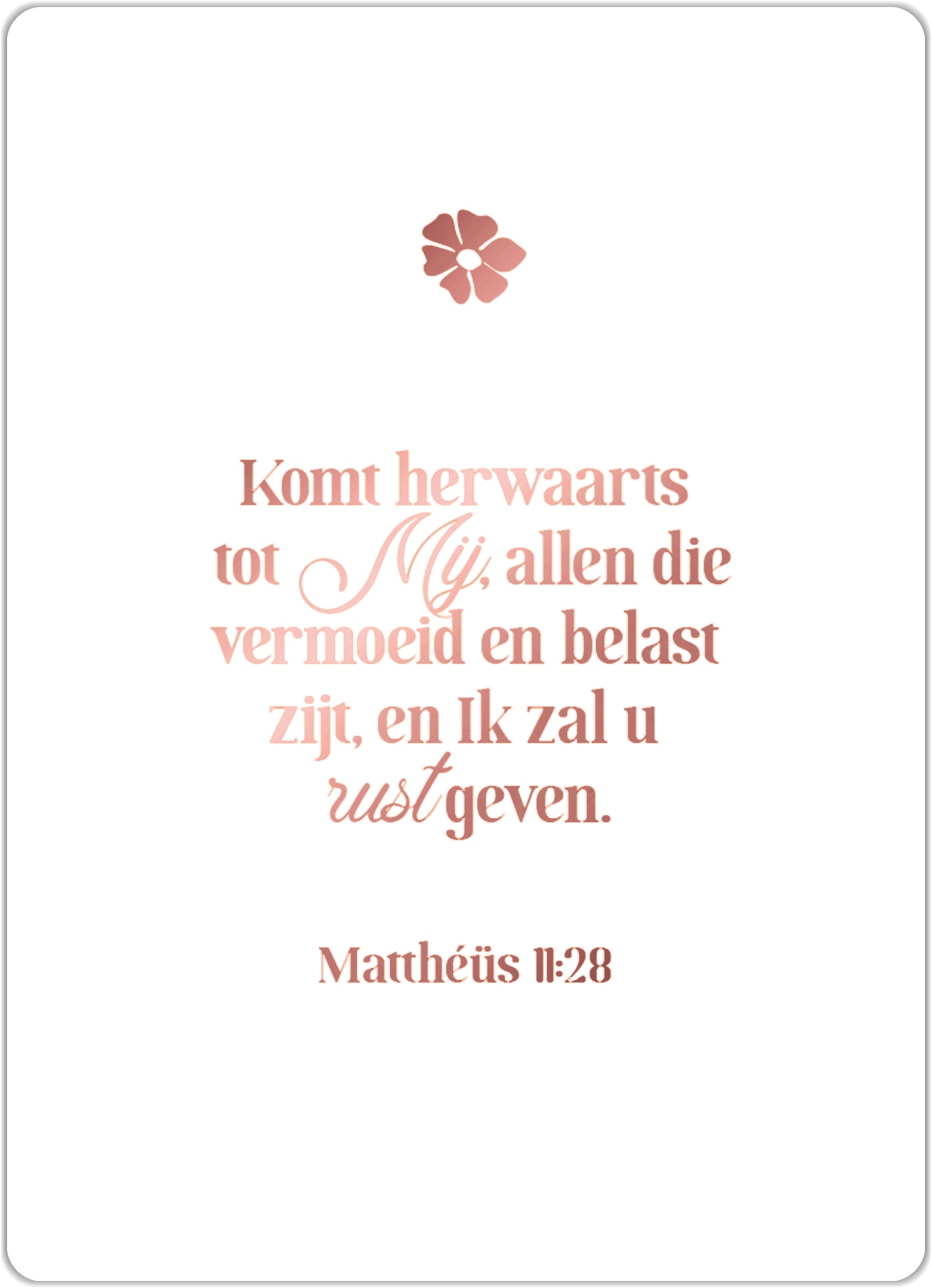 Komt herwaarts tot Mij