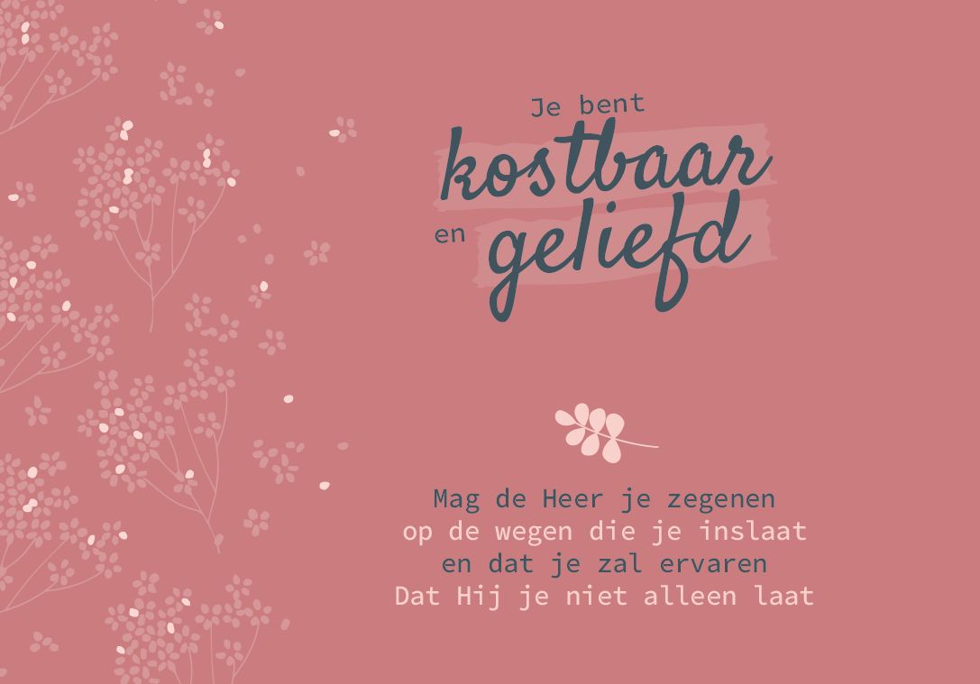 Kostbaar en geliefd
