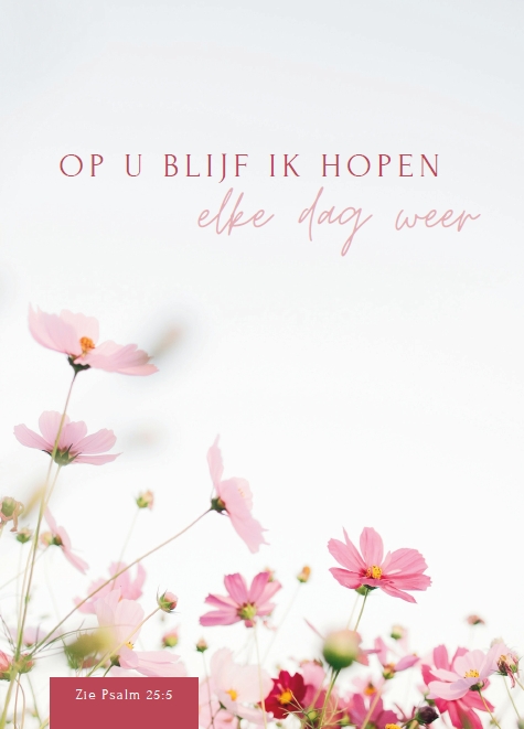 Op U blijf ik hopen