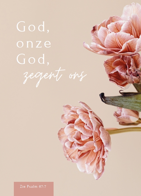 God, onze God , zegent ons