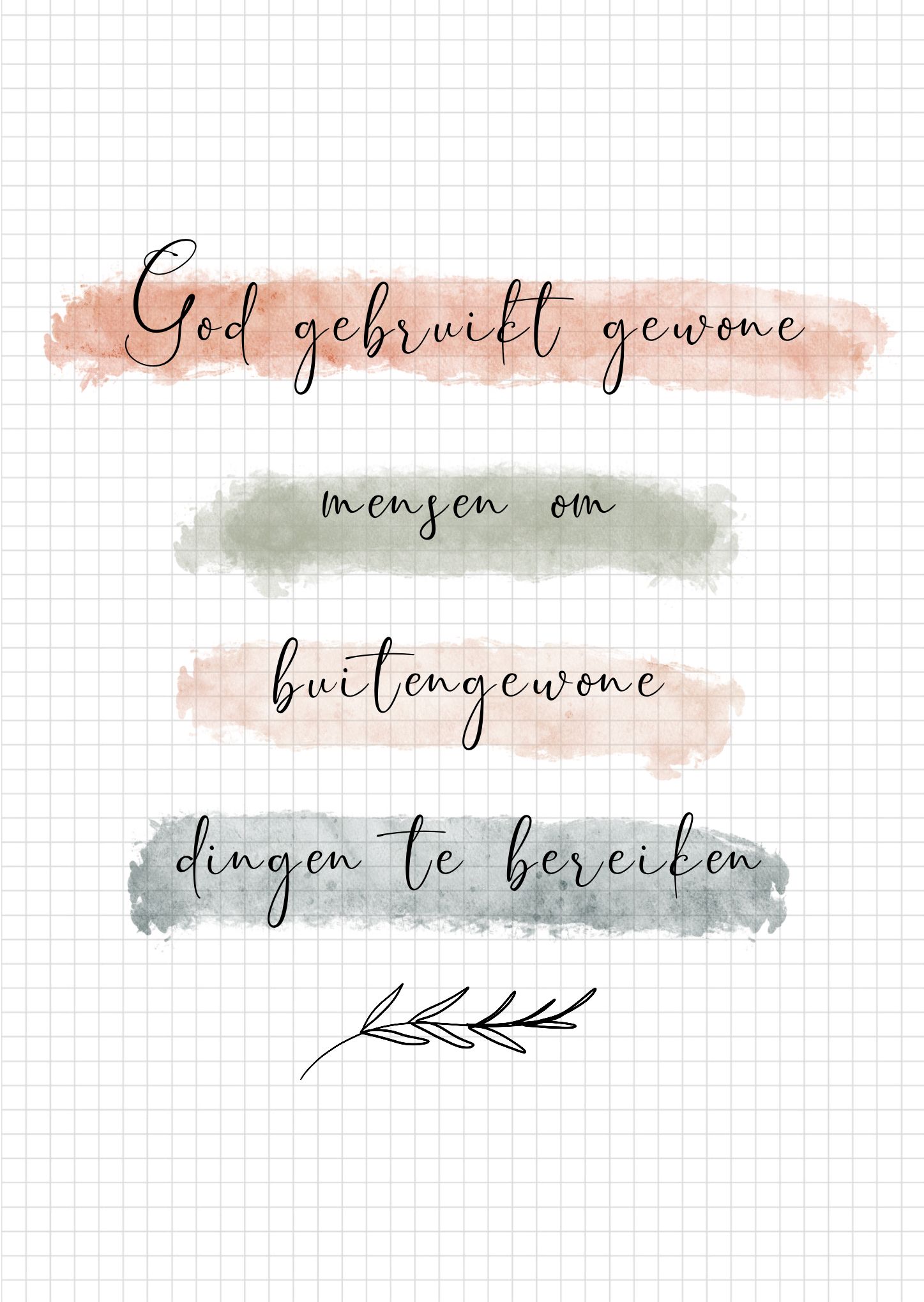 God gebruikt gewone mensen