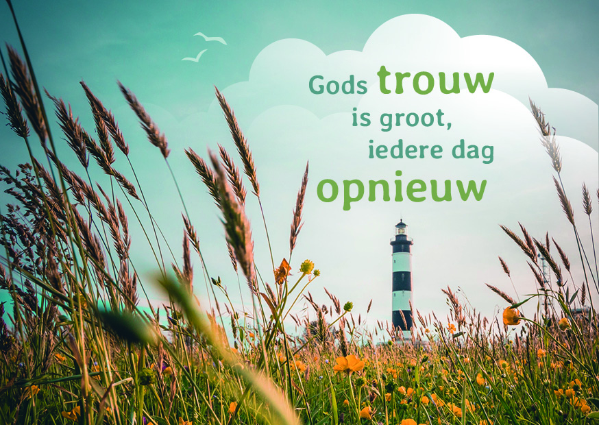 Gods trouw is groot