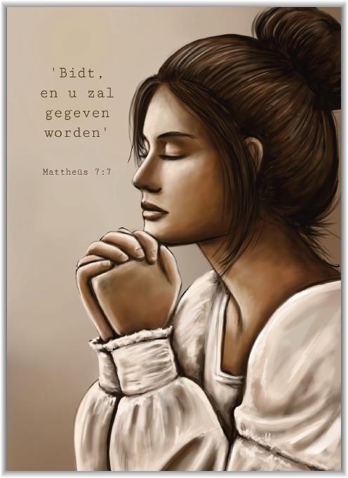 Bidt en u zal gegeven worden