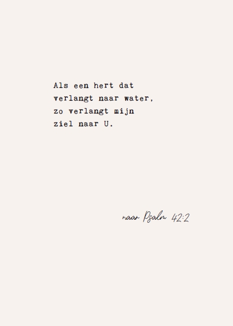 Als een hert dat verlangt naar water
