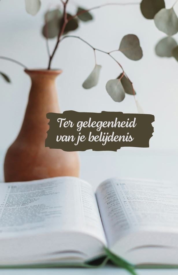 Wenskaart Ter gelegenheid je belijdenis