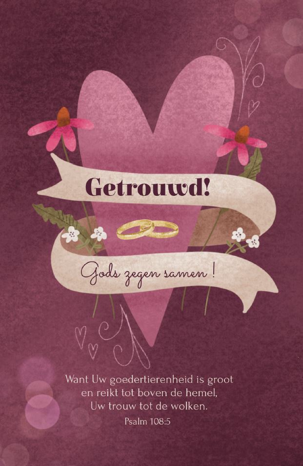 Getrouwd! Gods zegen samen!