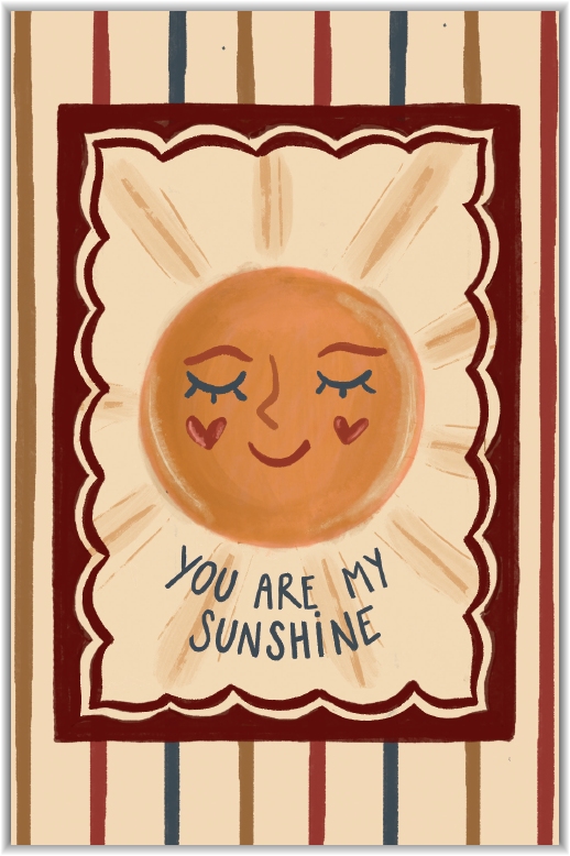 You are my sunshine